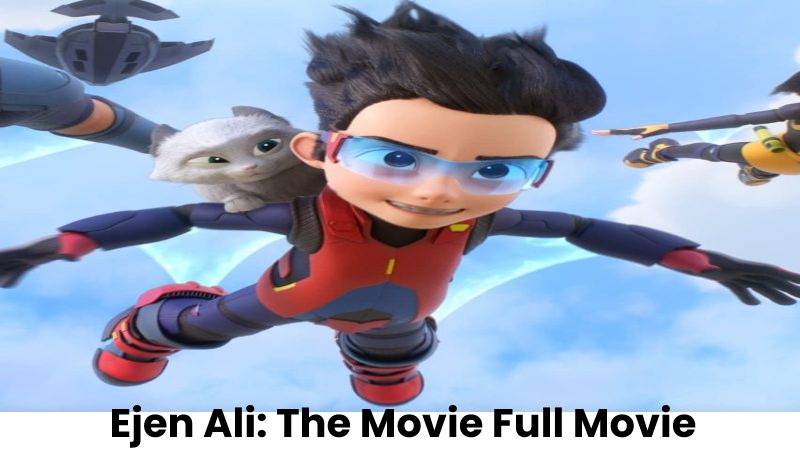 Ejen Ali: The Movie Full Movie
