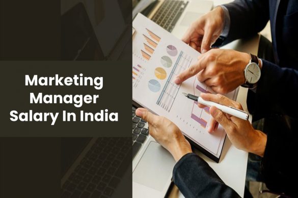 Marketing Manager Salary In India