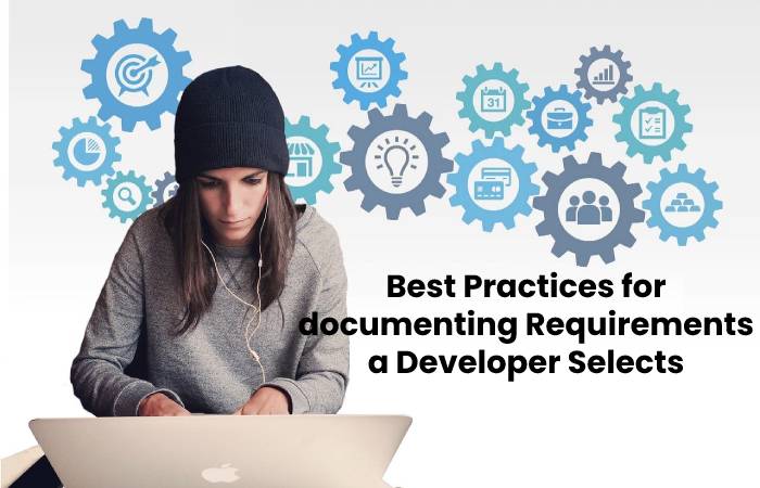 How to Select the Developer Specific Requirement