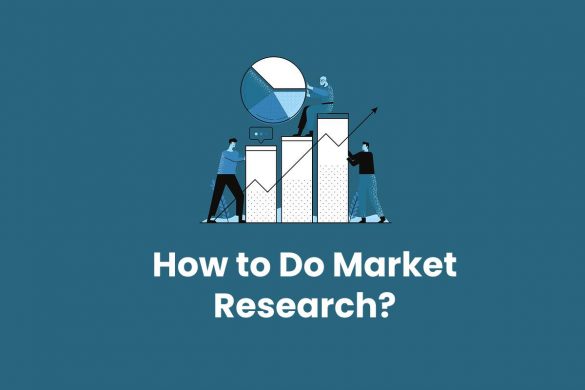 How to Do Market Research?