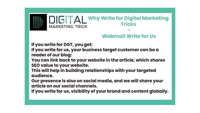 Why Write for Digital Marketing Tricks - Webmail Write for Us