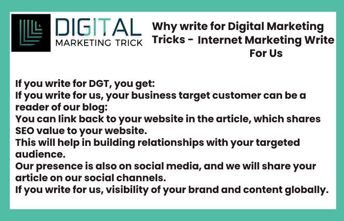 Why Write for Digitalmarketingtrick – Internet Marketing Write For Us