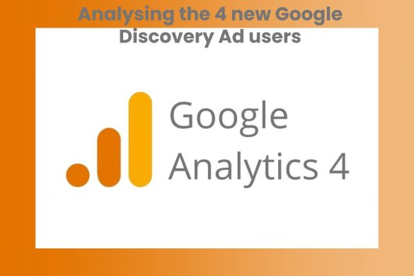 Analysing the 4 new Google Discovery Ad users