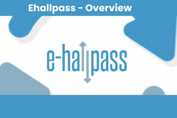 Ehallpass - Overview