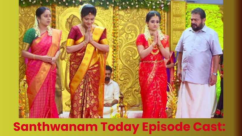 Santhwanam Today Episode Cast: