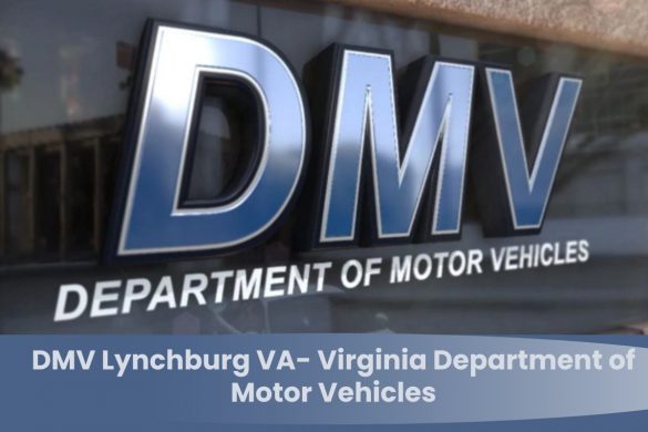 DMV Lynchburg VA- Virginia Department of Motor Vehicles