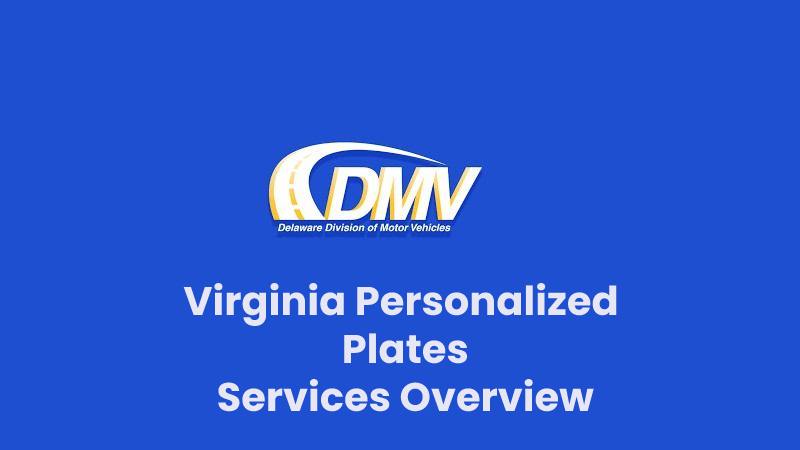 Virginia Personalized Plates Services Overview