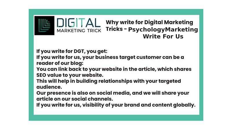 Why Write for Digital Marketing Tricks – Psychology Marketing Write For Us