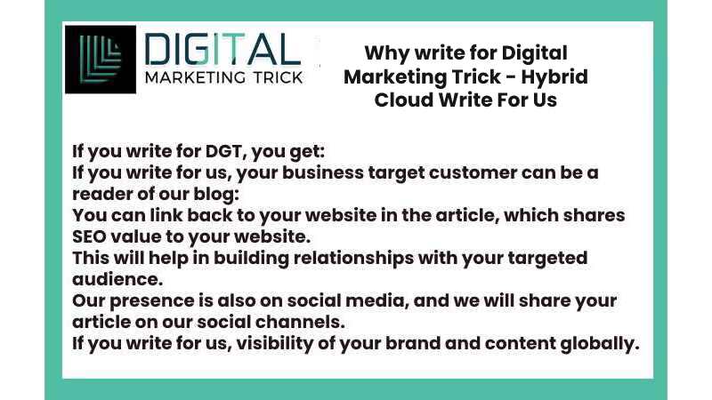Why write for Digital Marketing Trick - Hybrid Cloud Write For Us
