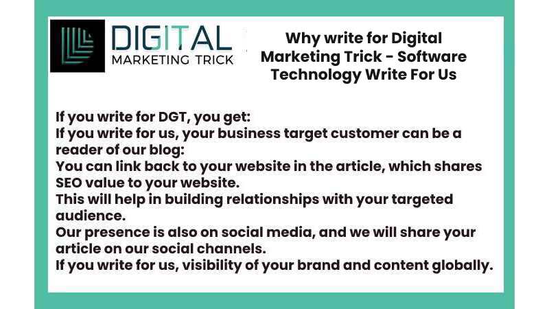 Why write for Digital Marketing Trick - Software Technology Write For Us