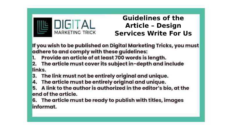 Guidelines of the Article – Design Services Write For Us