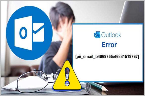 SOLUTION to Fix Pii_email_029231e8462fca76041e Error