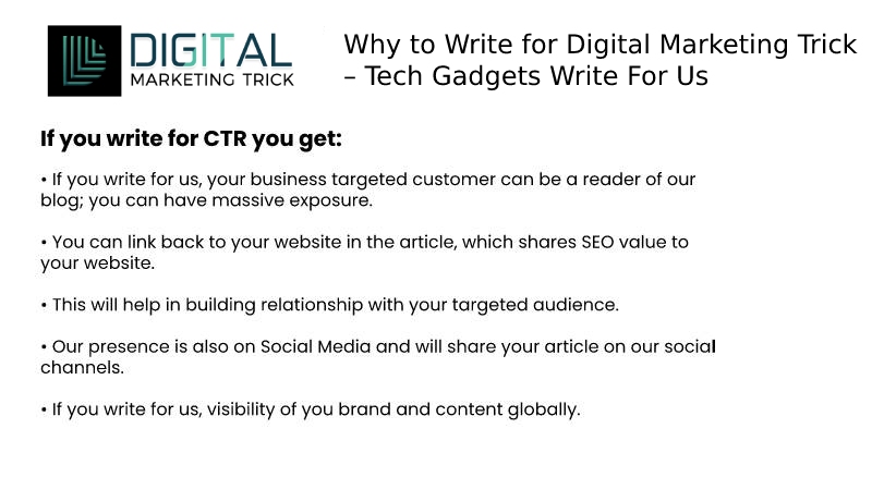 Why to Write for Digital Marketing Trick – Tech Gadgets Write For Us