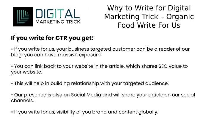 Why to Write for Digital Marketing Trick – Organic Food Write For Us