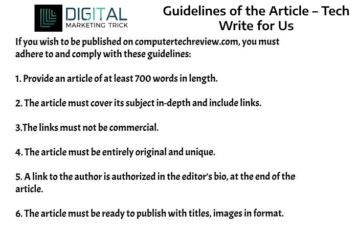Guidelines of the Article – Tech Write for Us