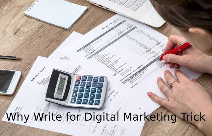 Why Write for Digital Marketing Trick