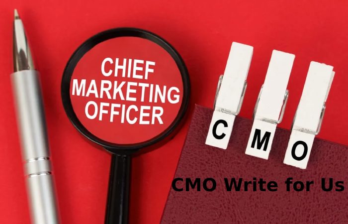 CMO Write for Us